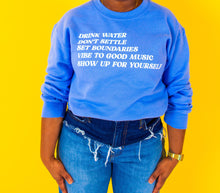 Load image into Gallery viewer, Drink Water Sweatshirt
