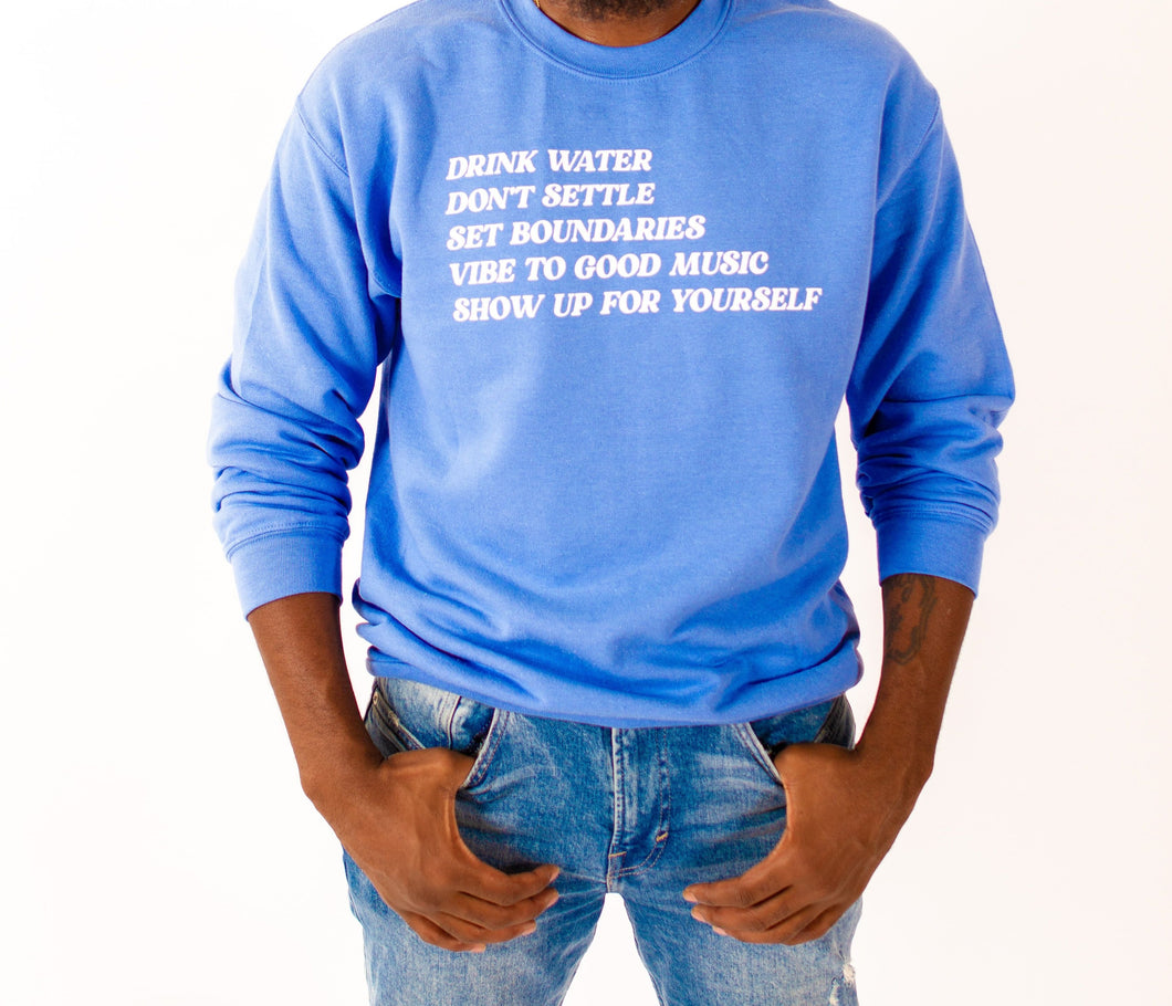 Drink Water Sweatshirt